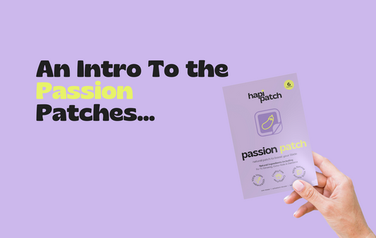 The Passion Patch: Ignite Your Desire Naturally