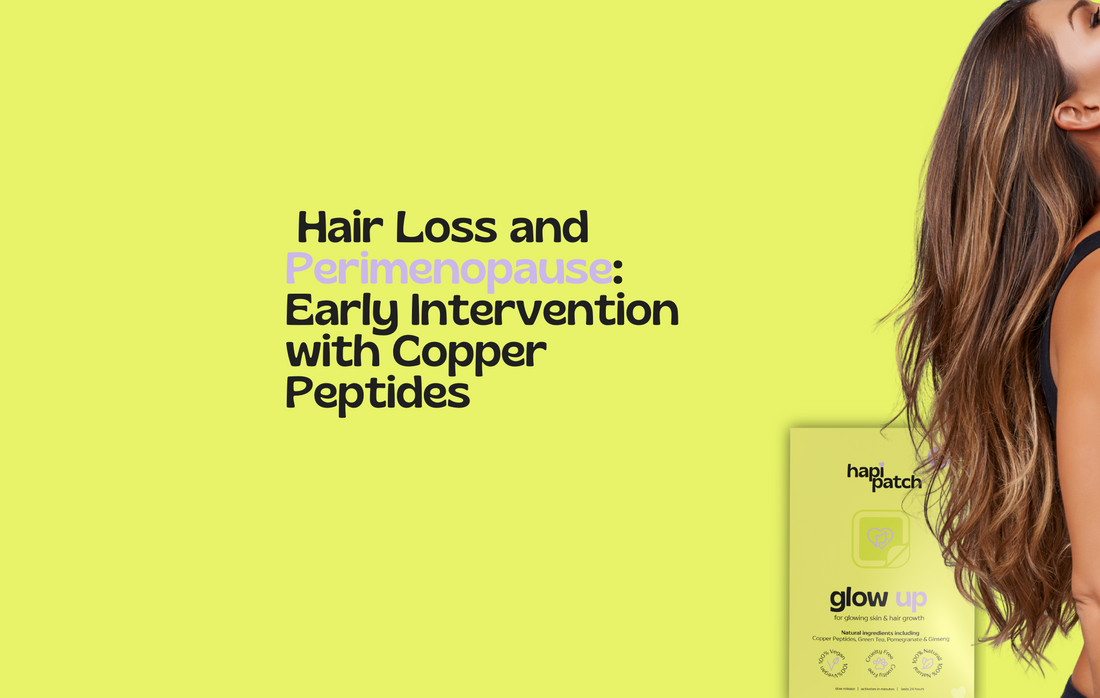 Hair Loss and Perimenopause: Early Intervention with Copper Peptides