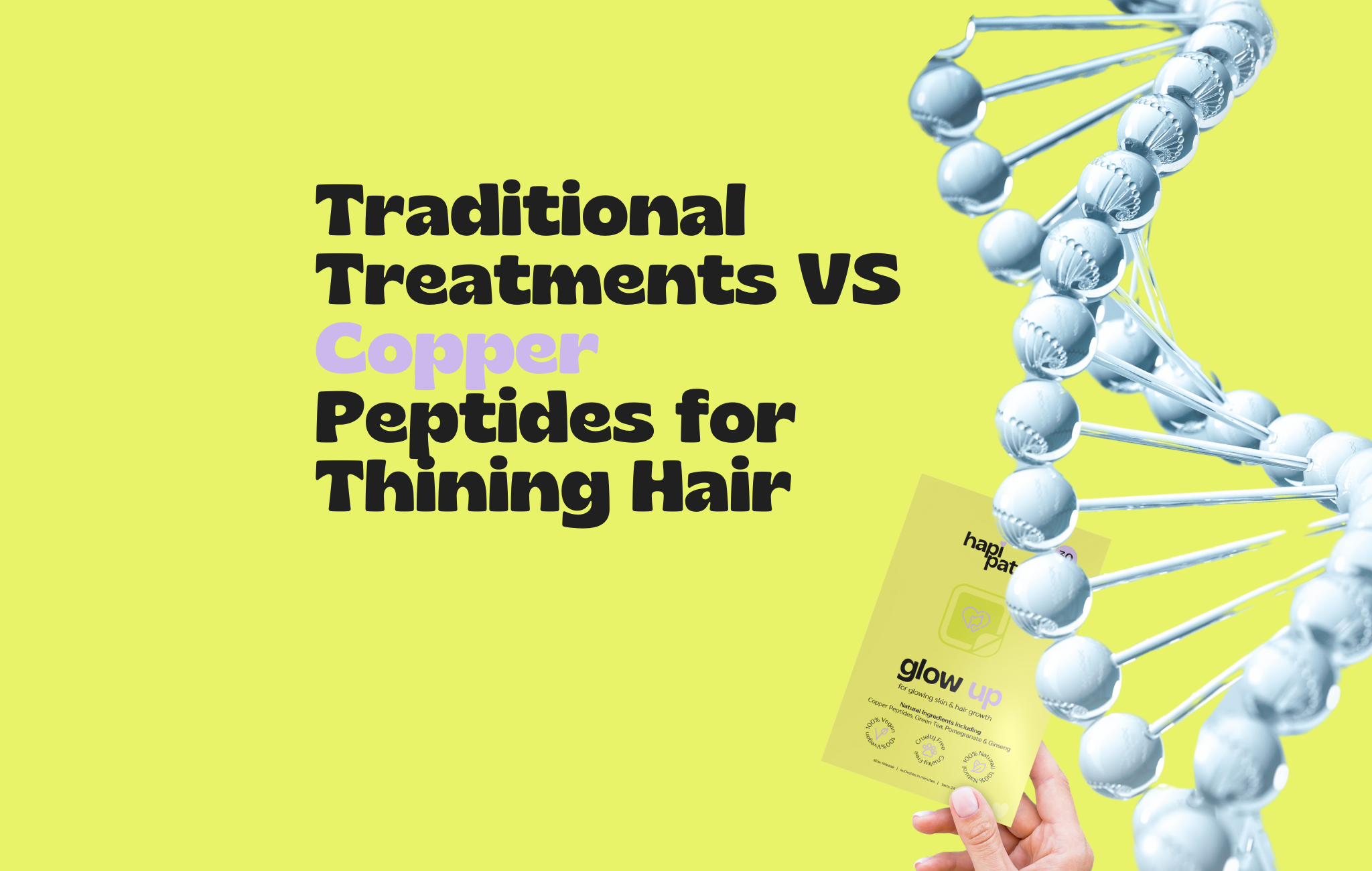 Copper Peptides vs. Traditional Hair Loss Treatments: Which Is Right f – HapiPatch