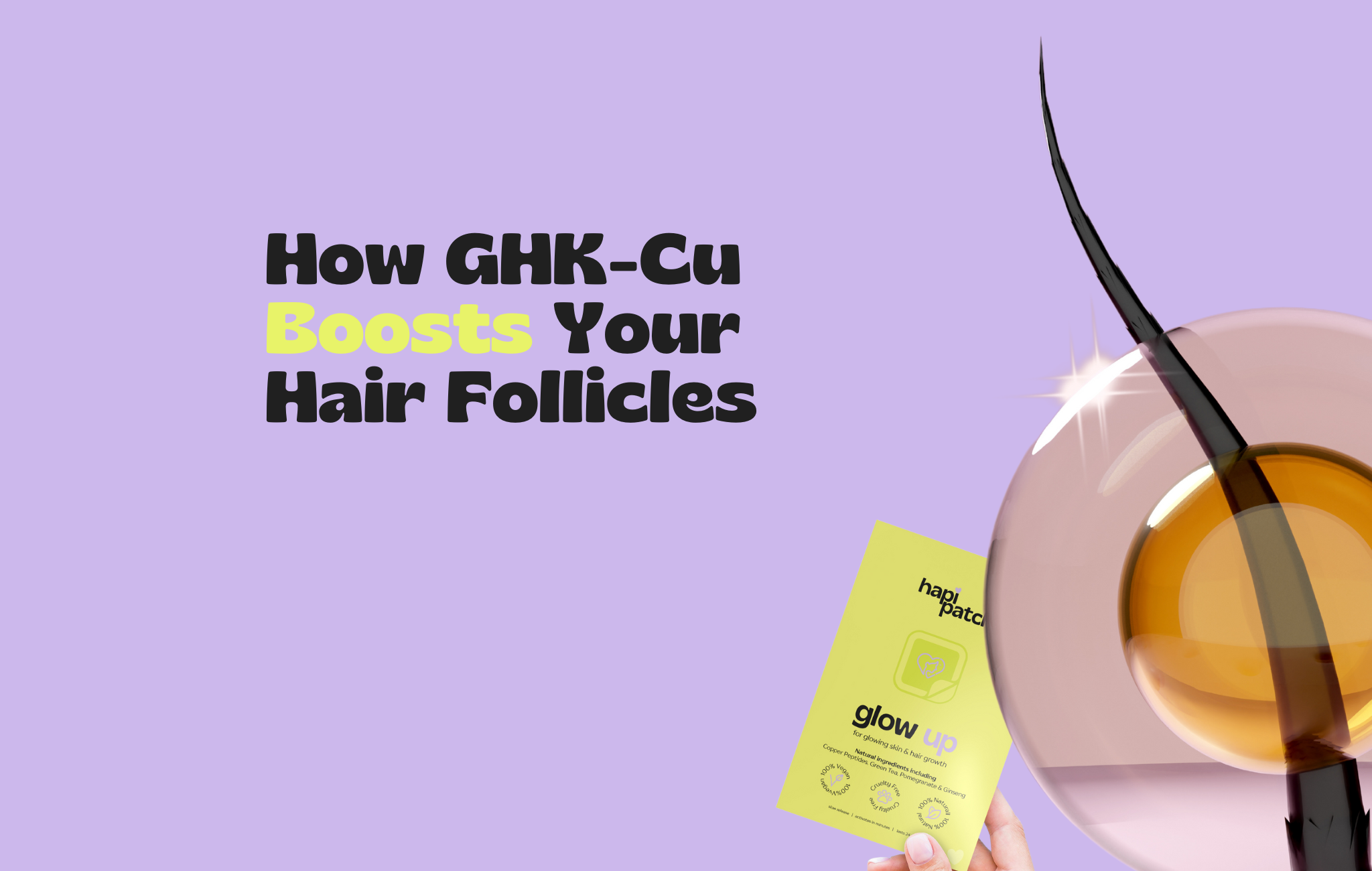 How GHK-Cu Strengthens Hair Follicles to Combat Hair Loss HapiPatch How GHK-Cu Strengthens Hair Follicles to Combat Hair Loss HapiPatch