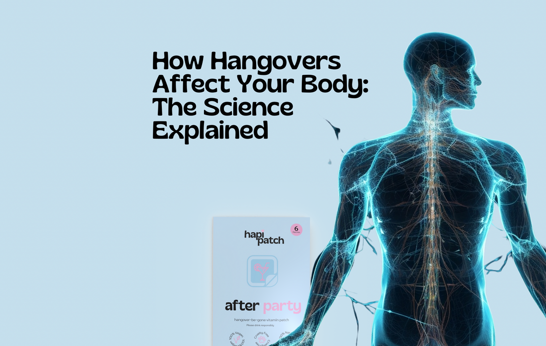 How Hangovers Affect Your Body: The Science Explained