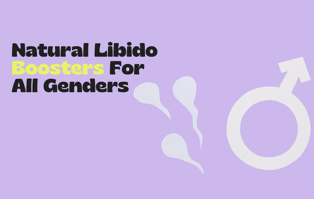 Natural Libido Boosters for All Genders: Enhancing Your Sexual Health with Patches