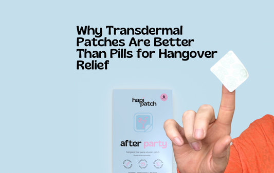 Why Transdermal Patches Are Better Than Pills for Hangover Relief