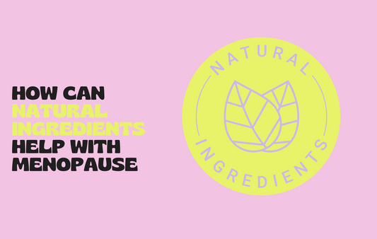 How can natural ingredients help with menopause?