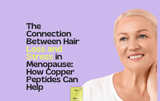 The Connection Between Hair Loss and Stress in Menopause: How Copper Peptides Can Help