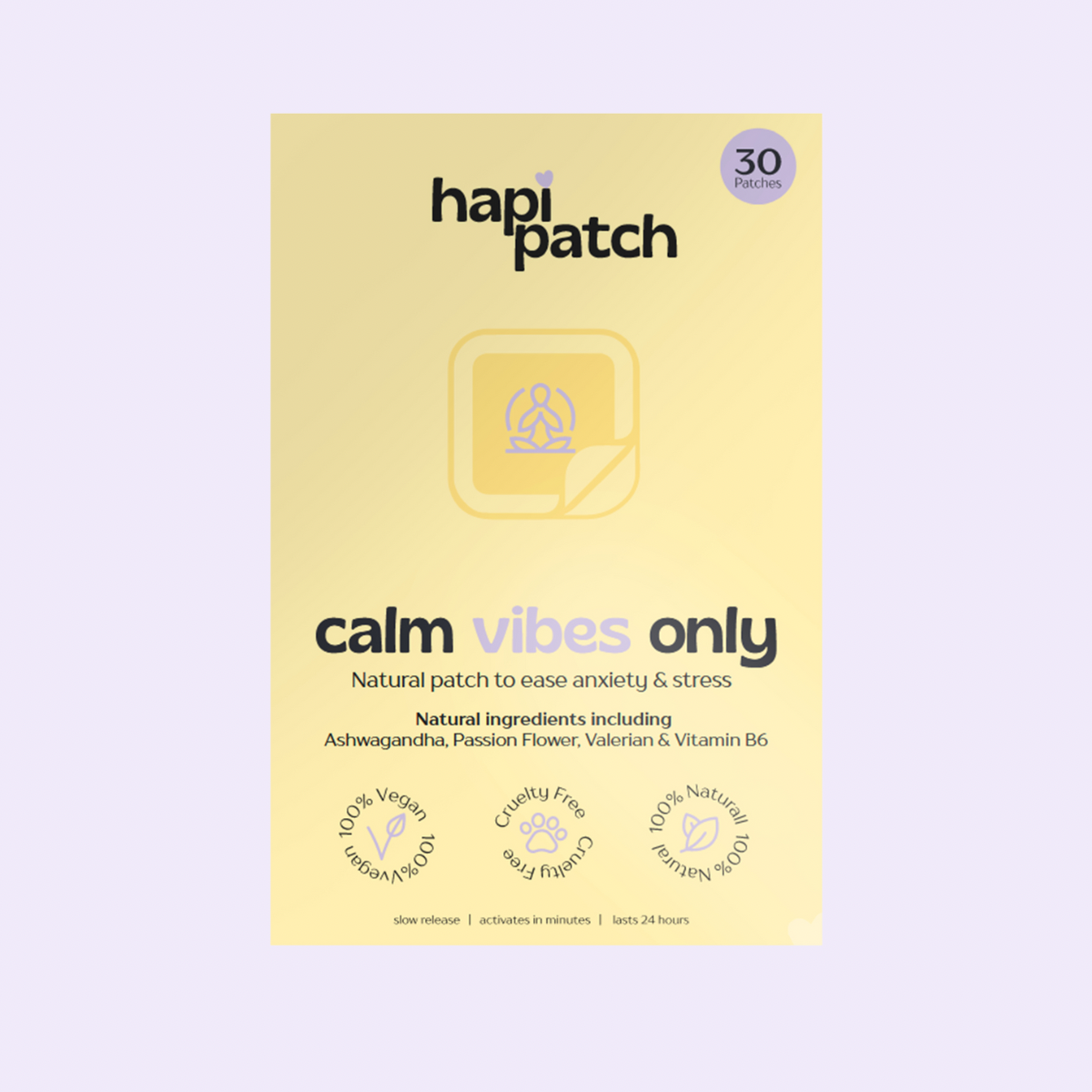 Calm Patch Calm Vibes Only, natural patch to ease anxiety & stress - Hapi Patch ...